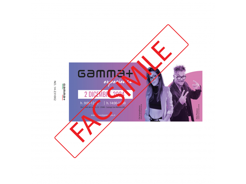 Biglietto Gamma+ Experience | 02 dicembre 2024